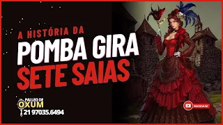 [HISTÓRIA] da Pomba Gira Sete Saias 💃🏻💃🏻