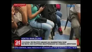 24 Oras: 2 illegal recruiter umano na nambiktima raw ng nasa 200 gustong magtrabaho...