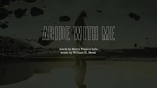 Abide With Me | Lyric Video