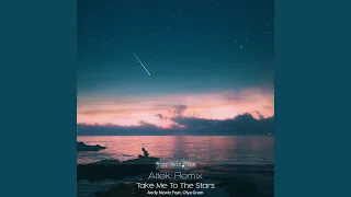 Take Me to the Stars (Altek Intro Edit Remix)