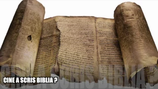 CINE A SCRIS BIBLIA ?
