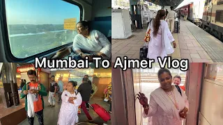 Mumbai To Ajmer Train Journey 🚊 | Travelling Vlog