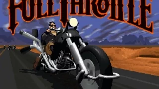 Full Throttle. Полное прохождение без комментариев.