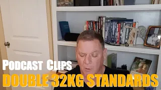 Double 32kg Standards