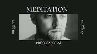 (Free) Rnb x Mac Miller x Kehlani Type Beat - Meditation - Prod. Sabotaj