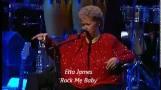 ETTA JAMES - Rock Me Baby (Live HD)