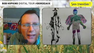 Rob Hopkins Digital Tour #Bordeaux - Les jeunes pour le climat