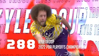 PBA Nearly Perfect | Kyle Troup Bowls 288 Game to Clinch 2022 PBA Playoffs Championship