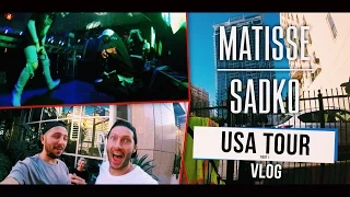 Matisse & Sadko VLOG #11: USA Tour [Part 1]