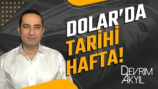 Dolar'da Tarihi Hafta!