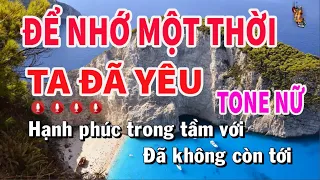 Để Nhớ Một Thời Ta Đã Yêu Karaoke Tone Nữ  Nhạc Sống | Nguyễn Linh