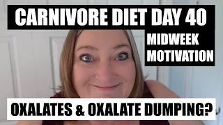 Why are oxalates bad? What is oxalate dumping? Carnivore Diet Day 40