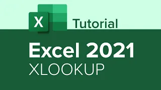 Excel 2021 XLOOKUP Tutorial