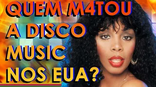 QUEM M4TOU A DISCO MUSIC NOS EUA E QUAIS OS ARTISTAS QUE FIZERAM O MUNDO INTEIRO DANÇAR E DAR PINTA?