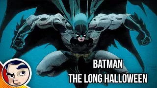 Batman The Long Halloween - Complete Story | Comicstorian