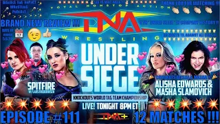 🔦🔦🔥🔥 TNA #UnderSiege2024 REViEW! 😜👍🔥🔥🔦🔦| iMPACT Wrestling | TAPiNG-SPOiLERS | JAY-SHOOTS-ON-FiGHTFUL