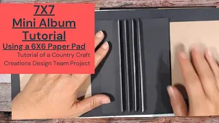 7X7 Mini Album Tutorial for 6X6 Paper Pads Easy DIY for beginners or to make a bunch at once!