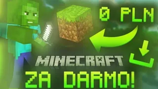 Minecraft ZA DARMO Na KAŻDĄ Wersję!