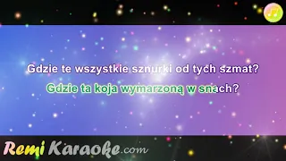 Ekt Gdynia - Gdzie Ta Keja (karaoke - RemiKaraoke.com)