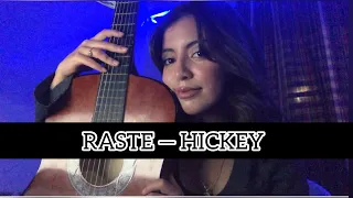 Hickey - RASTE guitar cover by safa ( with lyrics )