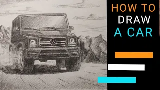 HOW TO DRAW A CAR - 1. Mercedes-Benz G-Class  (Gelandewagen)