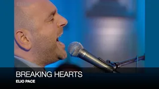 BREAKING HEARTS - ELIO PACE (Live on BBC Radio 2’s ‘Weekend Wogan’ - Sunday, 15 August 2010)