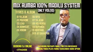 MIX RUMBA 100% MADILU SYSTEM ONLY VOL(10) NONSTOP