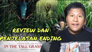 Review dan Penjelasan IN THE TALL GRASS (2019) - Pusing? Ini penjelasannya (NETFLIX)