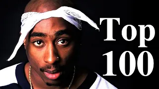 Top 100 - 2Pac Songs [The Greatest Hits]