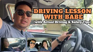 DRIVING LESSON WITH BABE | WITH ACTUAL DRIVING & SAFETY TIPS | DANNY & ZAN
