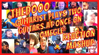 GUITARIST PLAYS TWO GUITARS AT ONCE ON OMEGLE - REACTION MASHUP - THE DOOO THEDOOO REACTION MASHUP