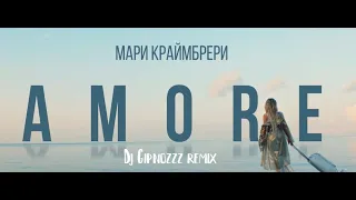 Мари Краймбрери - Аmore (Dj.Gipnozzz remix)#DjGipnozzzremix #djgipnozzz #Аmore #МариКраймбрери