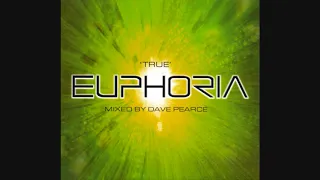 'True' Euphoria: Mixed By Dave Pearce - CD1