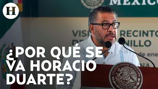 Horacio Duarte abandona la 4T; ex-titular de Aduanas explica los motivos de su salida del Gabinete