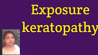 Exposure Keratopathy|Neuroparalytic keratitis|Clinical features| Management|GOLD WEIGHT IMPLANTATION