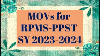 MOVs for RPMS PPST SY 2023 2024