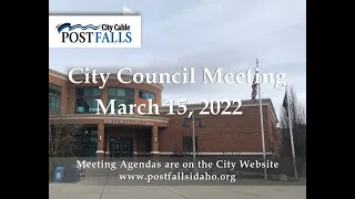 Post Falls City Council Meeting - March 15, 2022