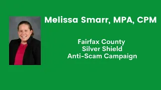 How to Protect Yourself & Your Loved Ones from Scams- Fairfax County Silver Shield w/ Melissa Smarr