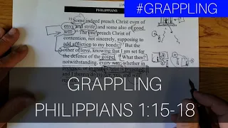 Grappling with Philippians 1:15-18