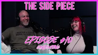 The Side Piece #10- Gaslighting