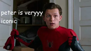 peter parker being peter parker for 6.5 minutes straight