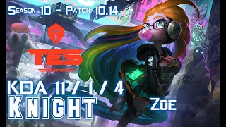 TES Knight ZOE vs SYNDRA Mid - Patch 10.14 KR Ranked