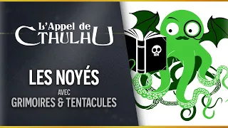 Jeu de rôle appel de Chtulhu - Grimoires et Tentacules