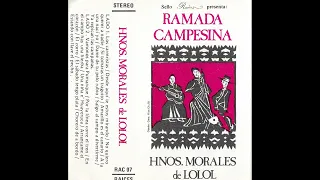 Ramada Campesina - Hermanos Morales de Lolol (1981)