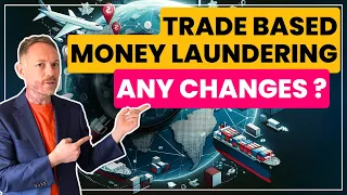 Understanding Trade Based Money Laundering in 2024