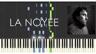 Yann Tiersen - La Noyée - Piano Tutorial - How to play La Noyée (Synthesia)
