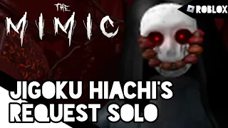 The Mimic (Roblox Walkthrough) || Hiachi's Request & Deaths Challenge - Deathless Solo