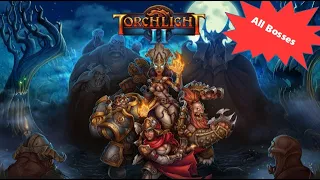 All Boss Fights & Ending | Torchlight 2