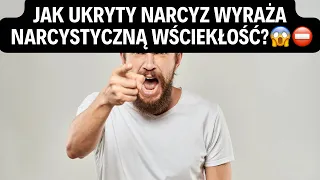 NARCYZ👉JAK NARCYZ UKRYTY WYRAŻA NARCYSTYCZNĄ WŚCIEKŁOŚĆ?😱⛔️