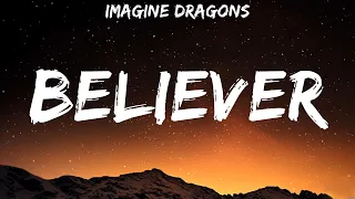 Imagine Dragons - Believer (Lyrics) Coldplay, Imagine Dragons